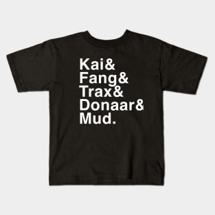 Kai & Fang & Trax & Donaar & Mud Kids T-Shirt